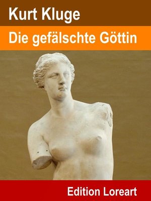 cover image of Die gefälschte Göttin